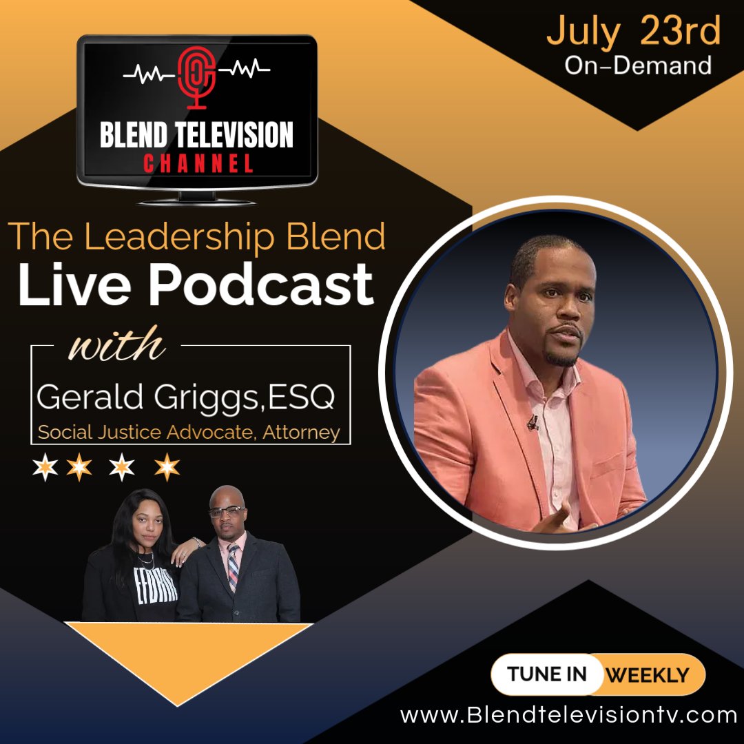 Leadershipblend's tweet image. Visit my website today to see other epsiodes from this current season! blendtelevisiontv.org! New episode on Wednesday! We welcome Social Justice advocate and the current Atlanta NAACP president @AttorneyGriggs @NAACP