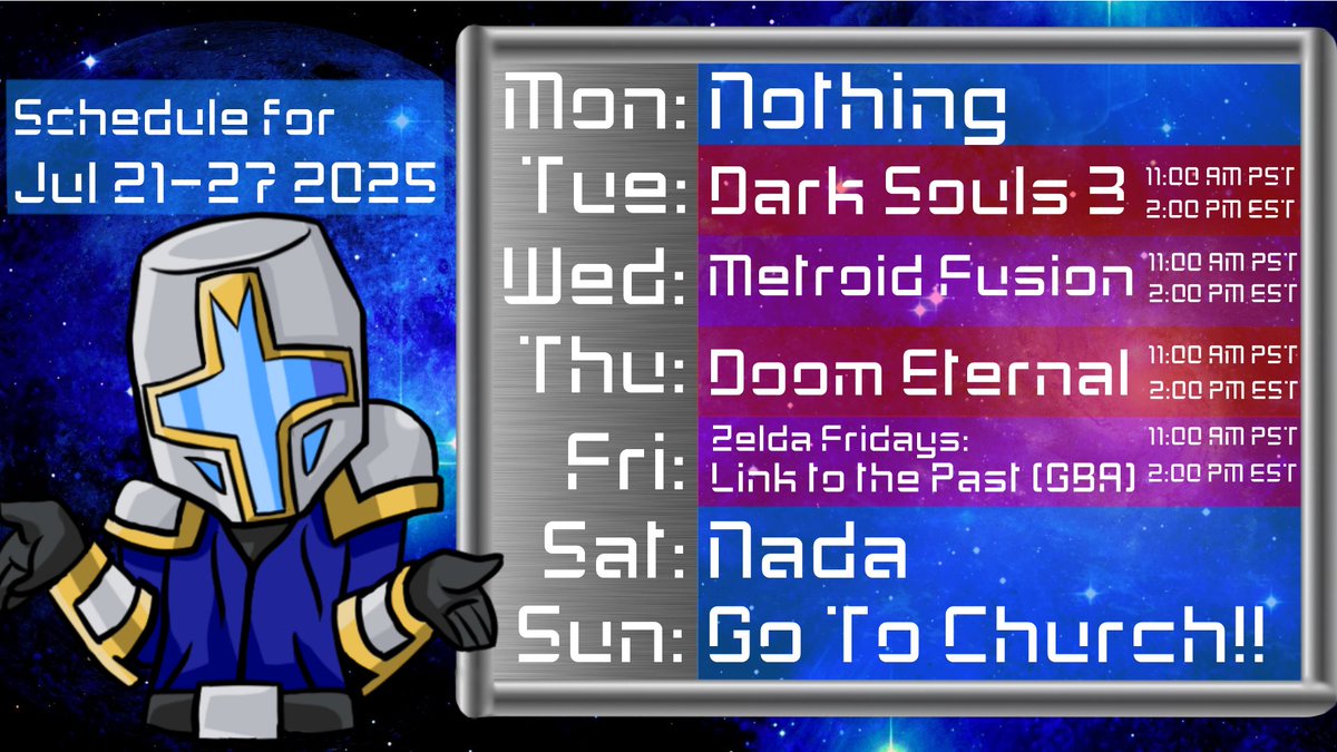 Broseph_VTuber's tweet image. Here's the content schedule this week:
🔥Tuesday: Dark Souls 3 (YT)
🦠Wednesday: Metroid: Fusion (Twitch)
👊Thursday: Doom Eternal (YT)
Zelda Friday: Link to the Past (GBA) (Twitch)
As always, stay tuned for last-minute changes or additions!