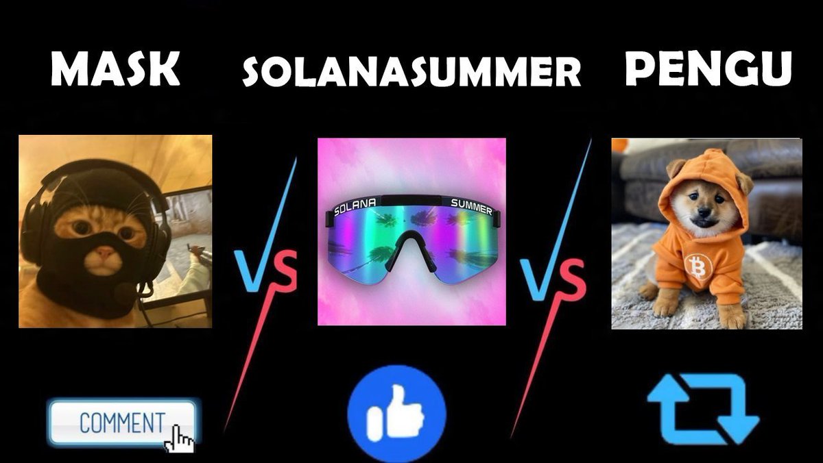 The next #bullrun  moonshot is?

$MASK   Comment  💬
#SolanaSummer  ( Coming soon ) Like 💎
$PENGU   RT 🔄

Gmgm SEND IT 1 $SOL $SHIB