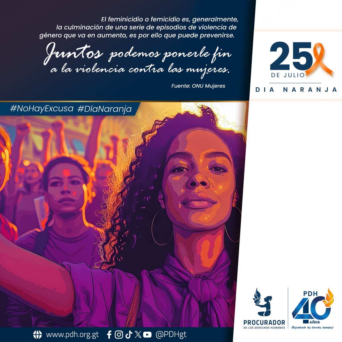 PDHgt's tweet image. 🗓️25 de julio
🟠#DíaNaranja

#NoHayExcusa