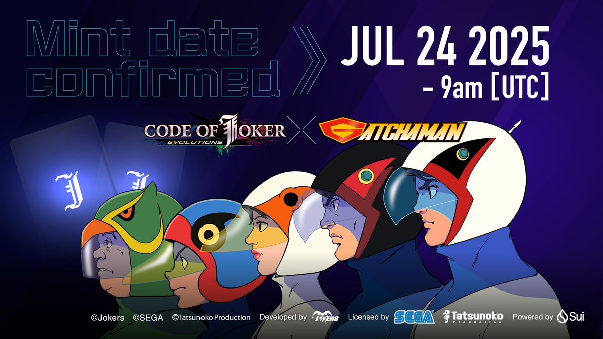 SuiNetworkBr's tweet image. 🔥 Data do Mint do NFT CODE OF JOKER EVOLUTIONS x GATCHAMAN confirmada! 🚀
📅 Mint começa em 24 de julho de 2025 às 9h UTC - Marque na sua agenda!
Prepare-se para garantir seus cadts NFT jogáveis na
@SuiNetwork para CODE OF JOKER EVOLUTIONS 🎮
Post original:…