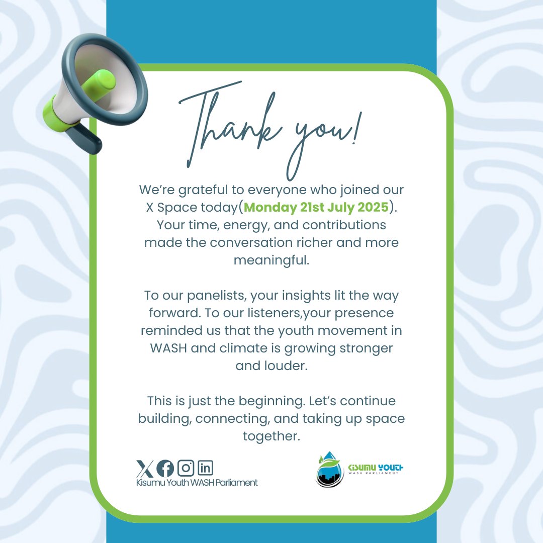 WashKisumu's tweet image. Thank you to everyone who joined our X Space today, 21st July 2025. Your voices, insights, and energy reminded us why youth must continue taking up space in WASH and climate action.
This is how change begins, together.
#WorldYouthSkillsDay #YouthVoices #WASHMashinani