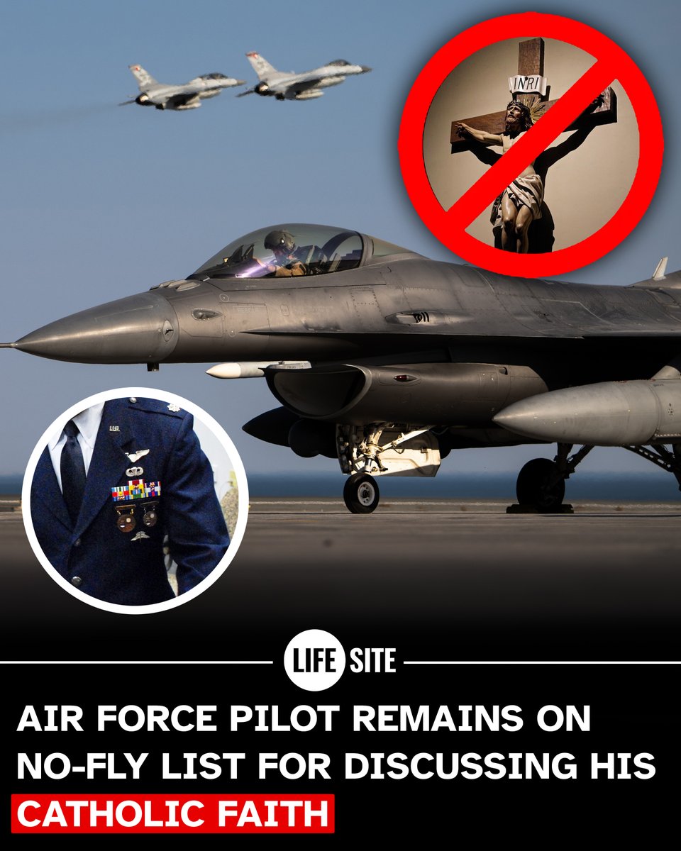 LifeSite's tweet image. Despite an official probe clearing him of wrongdoing, Captain Forrest Doss remains on the no-fly list for allegedly creating a 'hostile work environment.'
lifesitenews.com/news/air-force…