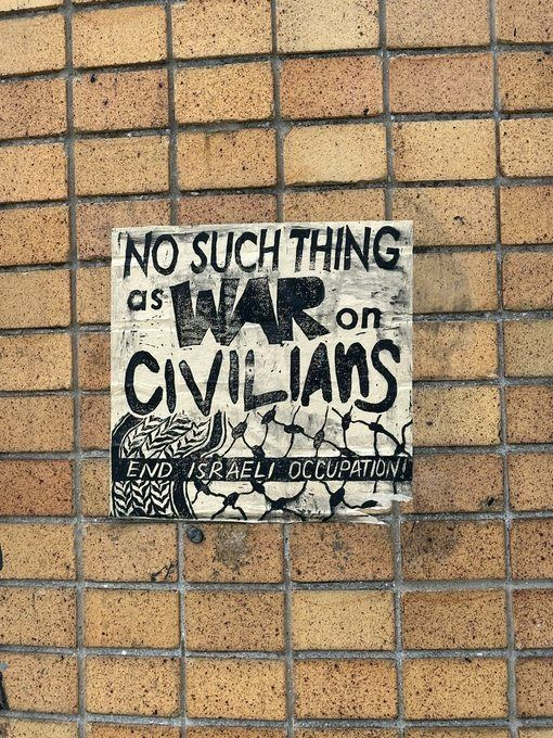 "No such thing as war on civilians
End Israeli occupation"