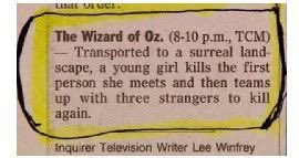 The Wizard of Oz turns 86 this year — and back in 1998, Rick Polito delivered the greatest one-line movie description ever in a TCM listing.