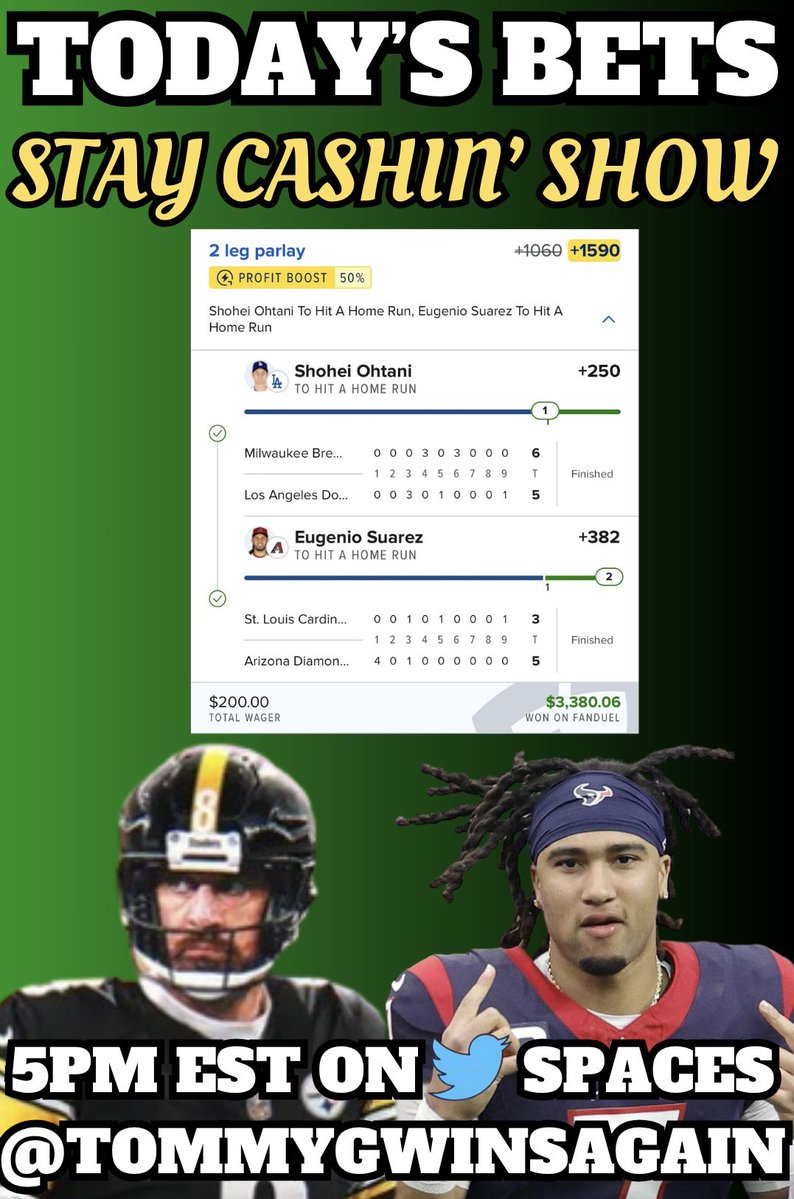 Tommy G (@tommygwinsagain) on Twitter photo 🚨🚨5PM EST <a href="/StayCashinShow/">Stay Cashin' 💰 (FREE BETS)</a> 🚨🚨
🔥SMASHING HOMERUN ⚾️ PARLAYS!
🔥FREE BETS FOR ALL SPORTS!
🔥TEXANS & STEELERS 🏈 PREVIEW!
🚨LIVE ON MY TWITTER 5PM EST🚨 🚨🚨5PM EST <a href="/StayCashinShow/">Stay Cashin' 💰 (FREE BETS)</a> 🚨🚨
🔥SMASHING HOMERUN ⚾️ PARLAYS!
🔥FREE BETS FOR ALL SPORTS!
🔥TEXANS & STEELERS 🏈 PREVIEW!
🚨LIVE ON MY TWITTER 5PM EST🚨