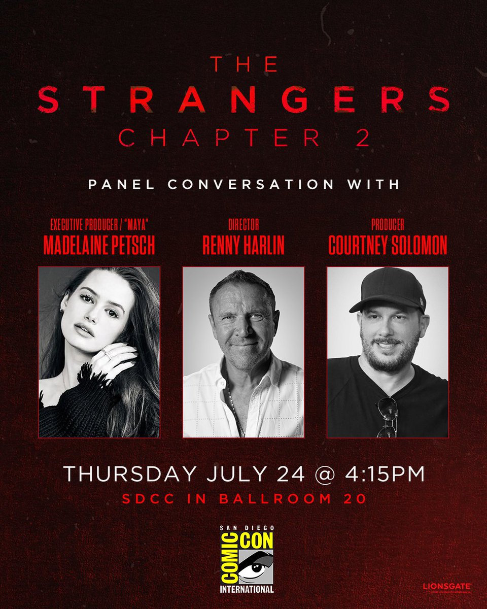 strangers_film's tweet image. Don’t be a stranger, San Diego. Join @madelainepetsch, @therennyharlin, and Courtney Solomon for a #TheStrangersMovie – Chapter 2 panel conversation. Thursday, July 24th at #SDCC.