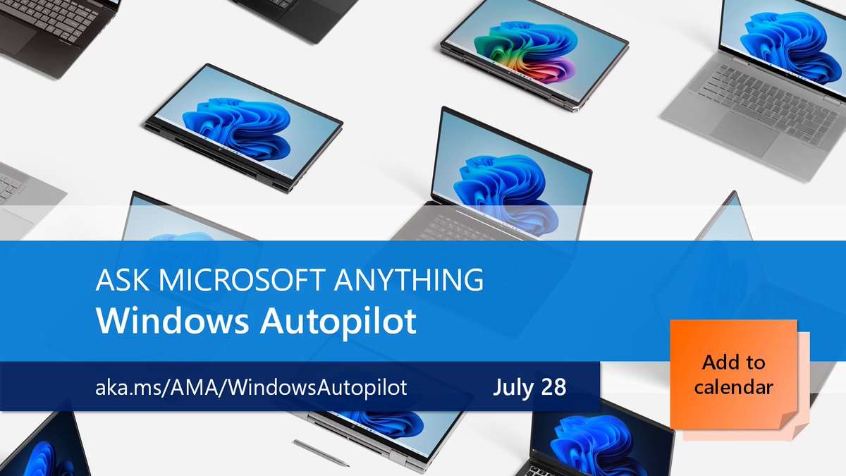 MSWindowsITPro's tweet image. July 28 is your chance to Ask the Windows Autopilot team anything. From the latest in device preparation to monitoring and reporting, all topics are welcome! Post your questions early and tune in live at 8:00 AM PT: aka.ms/AMA/Autopilot