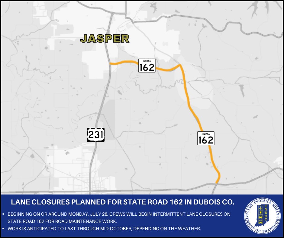 ISPJasper's tweet image. Lane closures planned for State Road 162 in Dubois County
