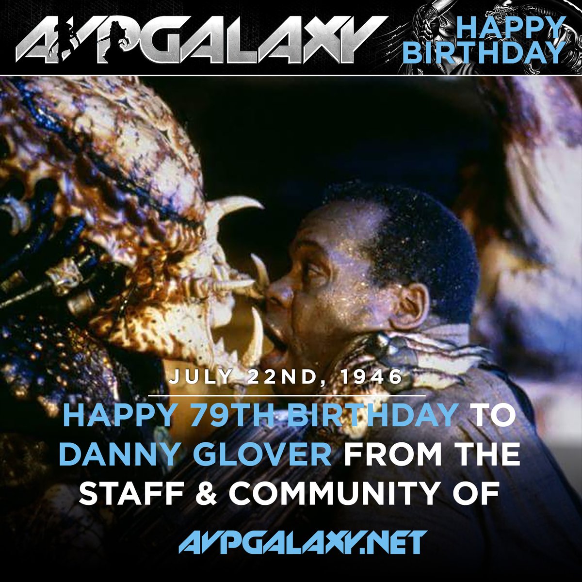 avpgalaxy's tweet image. The staff and community of Alien vs. Predator Galaxy would like to wish Predator 2's Danny Glover (aka @mrdannyglover) a happy 79th birthday! #DannyGlover #HappyBirthday #Predator2 #Predator