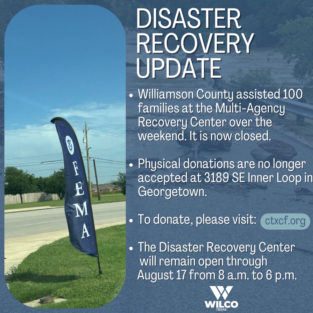 PreparingWilCo's tweet image. Over the weekend, WilCo assisted 100 families at the Multi-Agency Recovery Center. The MARC is now closed, but the Disaster Recovery Center remains open through August 17.
To support those affected by the flood, please consider donating at ctxcf.org.