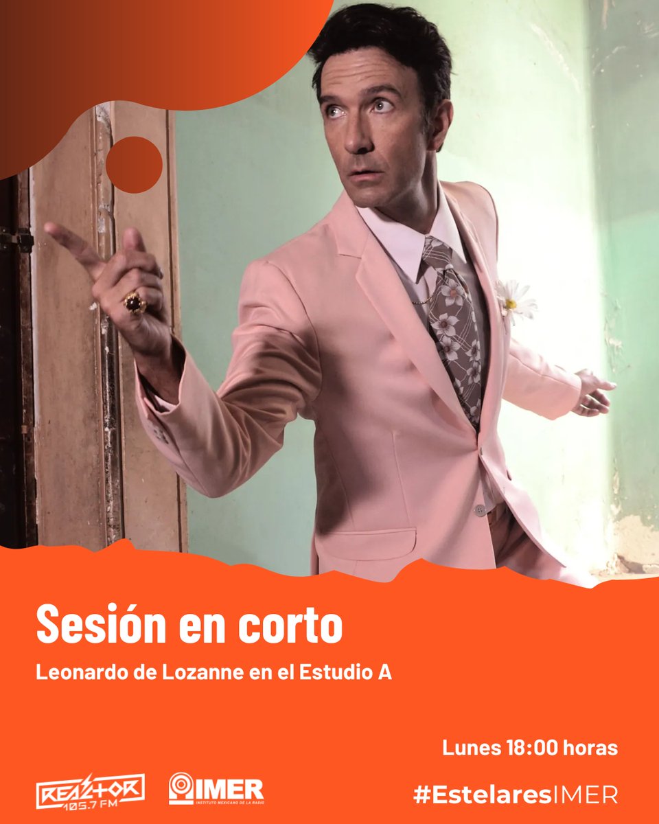 IMER (@imerhoy) on Twitter photo Hoy, Leonardo de Lozanne llega al Estudio A del IMER para una "Sesión en corto" donde la música se mezcla con memorias, historias y nuevas búsquedas creativas.
🕒 A las 18:00 horas por <a href="/Reactor105/">Reactor 105.7 FM</a> 105.7 FM
🎧 Escúchalo en imer.mx/reactor/reacto… Hoy, Leonardo de Lozanne llega al Estudio A del IMER para una "Sesión en corto" donde la música se mezcla con memorias, historias y nuevas búsquedas creativas.
🕒 A las 18:00 horas por <a href="/Reactor105/">Reactor 105.7 FM</a> 105.7 FM
🎧 Escúchalo en imer.mx/reactor/reacto…