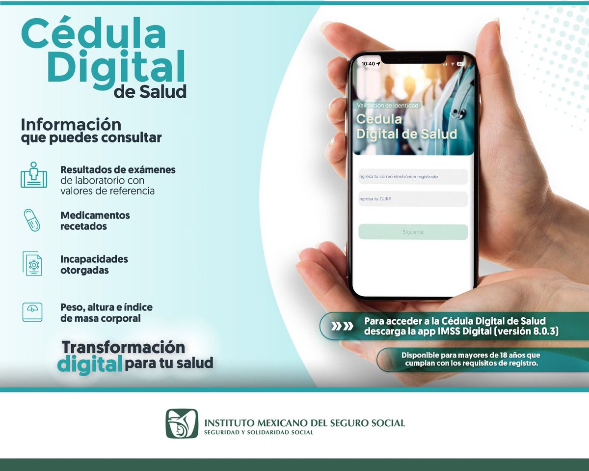 Tu salud al alcance de un click📱👈🏿

Con la Cédula Digital consulta de manera rápida:
🔬 Resultados de exámenes
💊 Medicamentos recetados
📃 Incapacidades otorgadas
📏 Peso, altura y masa corporal

Descarga la app #IMSSDigital y cuida tu salud ❤️‍🩹