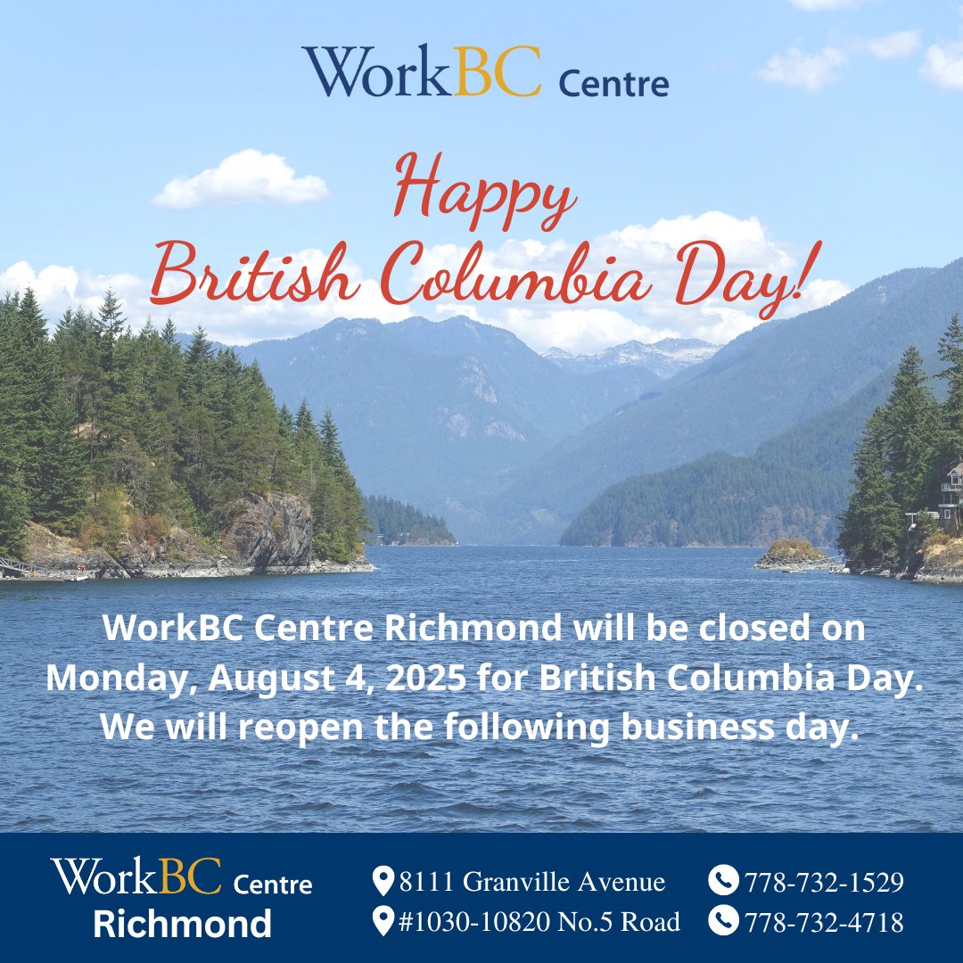 WorkBC Centre Richmond will be closed on Monday, August 4, 2025, for British Columbia Day. We will reopen the following business day.

#workbcrichmond #workbccentrerichmond #britishcolumbiaday