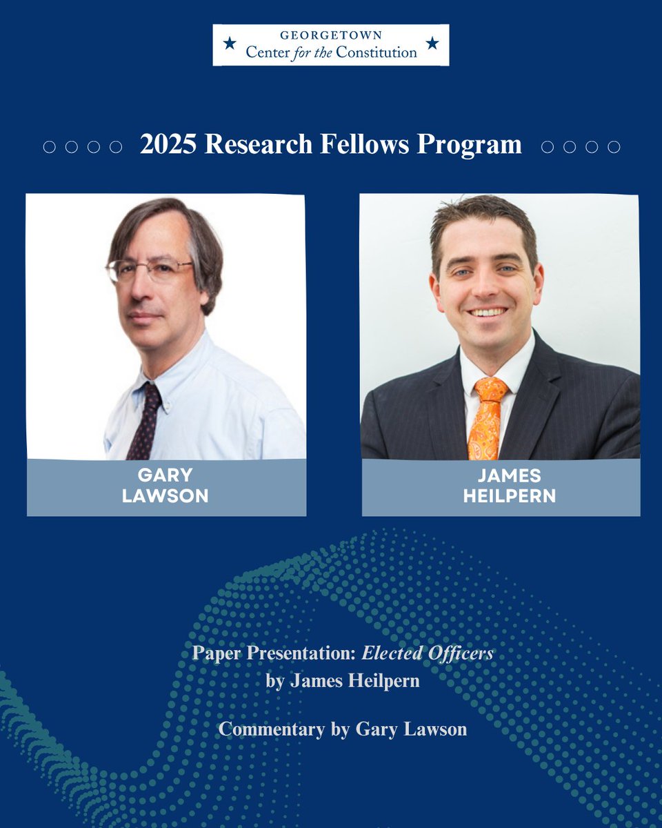 GUConstitution's tweet image. Our Research Fellows programming is in full swing this summer. This afternoon, James Heilpern presented his outstanding work-in-progress on Elected Officers. We are especially grateful to Professor Gary Lawson for his incisive and thought-provoking commentary.
We look forward to…