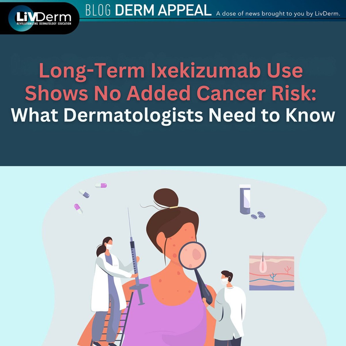🔍 Recent findings provide strong reassurance for dermatologists managing chronic psoriatic disease. 

🔗 Read what this means for long-term patient management: go.livderm.org/4o1EE4r

#Ixekizumab #PsoriaticDisease #Psoriasis #PsoriaticArthritis #LiVDerm