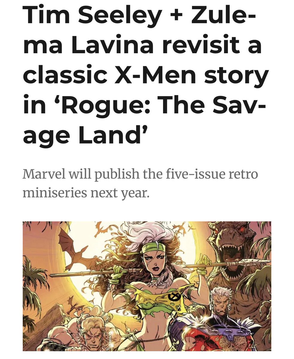 ZannLenore's tweet image. JULY 21, 2025 CHICAGO, ILLINOIS: Tim Seeley and artist Zulema Lavina revisit a classic X-Men story in ‘Rogue: The Savage Land’ : Ok folks, so here is anither example of “six degrees of separation” - can you guess what the connection is? Tim Seeley also happens to be the author…