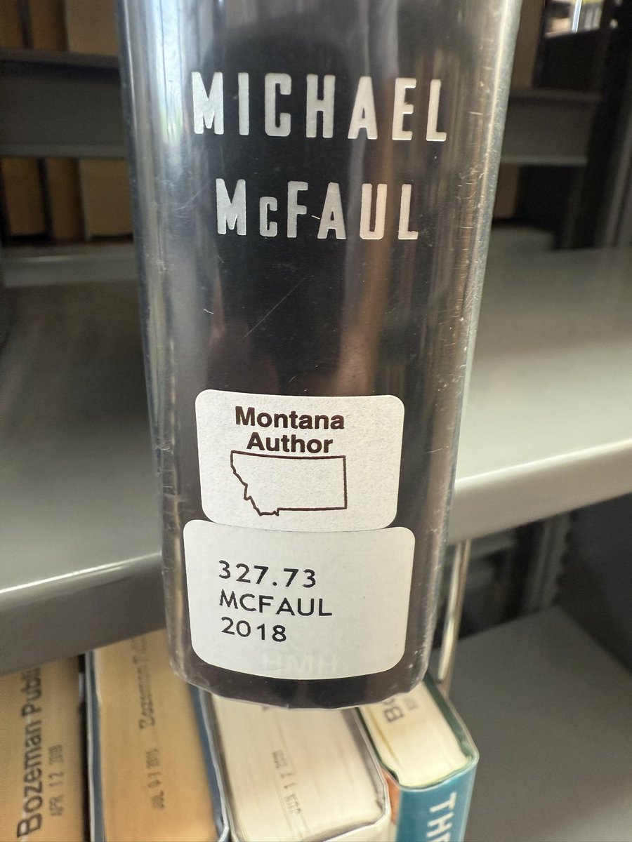 McFaul's tweet image. The Bozeman Public Library has books from local authors . Love it!