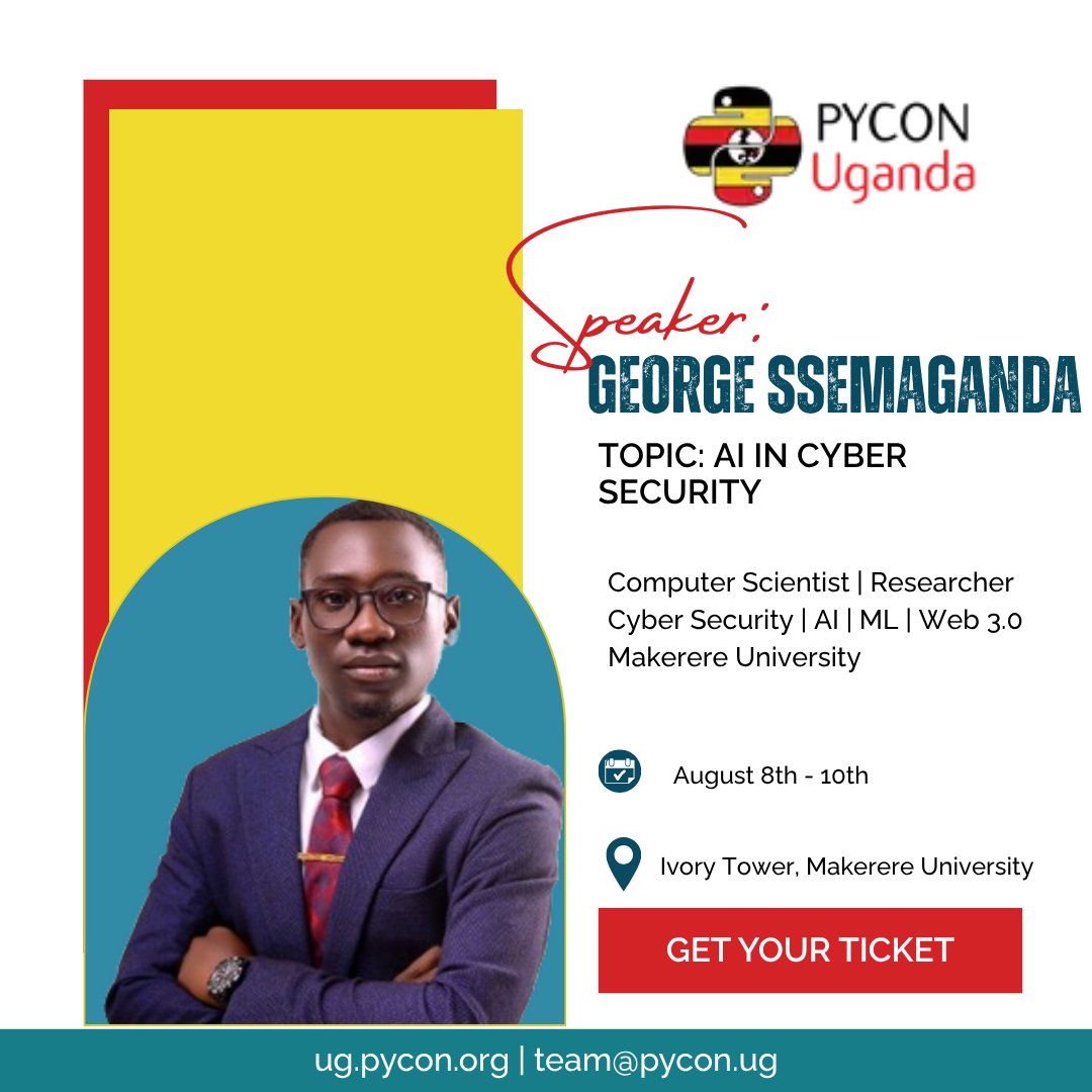 pyconuganda's tweet image. PyCon Uganda 2025 speaker: George SSemaganda
Topic: "AI in Cyber Security".
Inter-disciplinary talk on Cybersecurity and AI!
Register: ug.pycon.org
#PyConUganda2025 #PyCon #PyConUganda