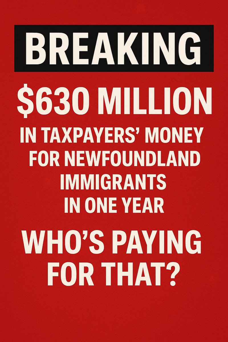 DanaMetcalfe5's tweet image. 🚨 BREAKING: $630 MILLION PRICE TAG — THE TRUE COST OF IMMIGRATION IN NEWFOUNDLAND
While thousands of Newfoundlanders are going hungry, waiting for surgery, or unable to find housing, federal politicians are ramping up efforts to bring 8,000–9,000 newcomers into Newfoundland and…