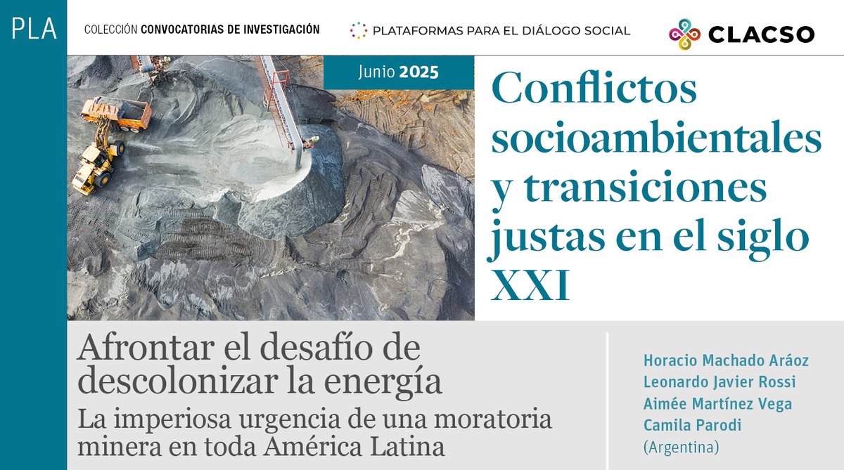_CLACSO's tweet image. 🗒️ Afrontar el desafío de descolonizar la energía
❗Documentos de la Convocatoria Conflictos socioambientales y transiciones justas en el siglo XXI
🖇️ Leer más: ow.ly/IxMm50WoxRH
🔎 Todos los artículos: ow.ly/7HJ750WoxRE
#PLACLACSO