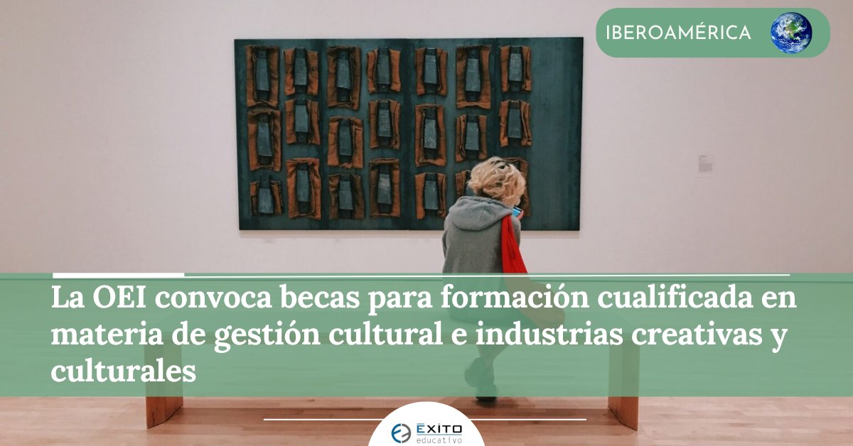 Exito_Educativo's tweet image. 🌎 IBEROAMÉRICA. La OEI y la Fundación Ortega-Marañón han convocado 30 becas para funcionarios y empleados de los Ministerios de Cultura de los países iberoamericanos.
🔗 exitoeducativo.net/la-oei-convoca…
#GestiónCultural #IndustriasCreativas #Educación #Iberoamérica @EspacioOEI
