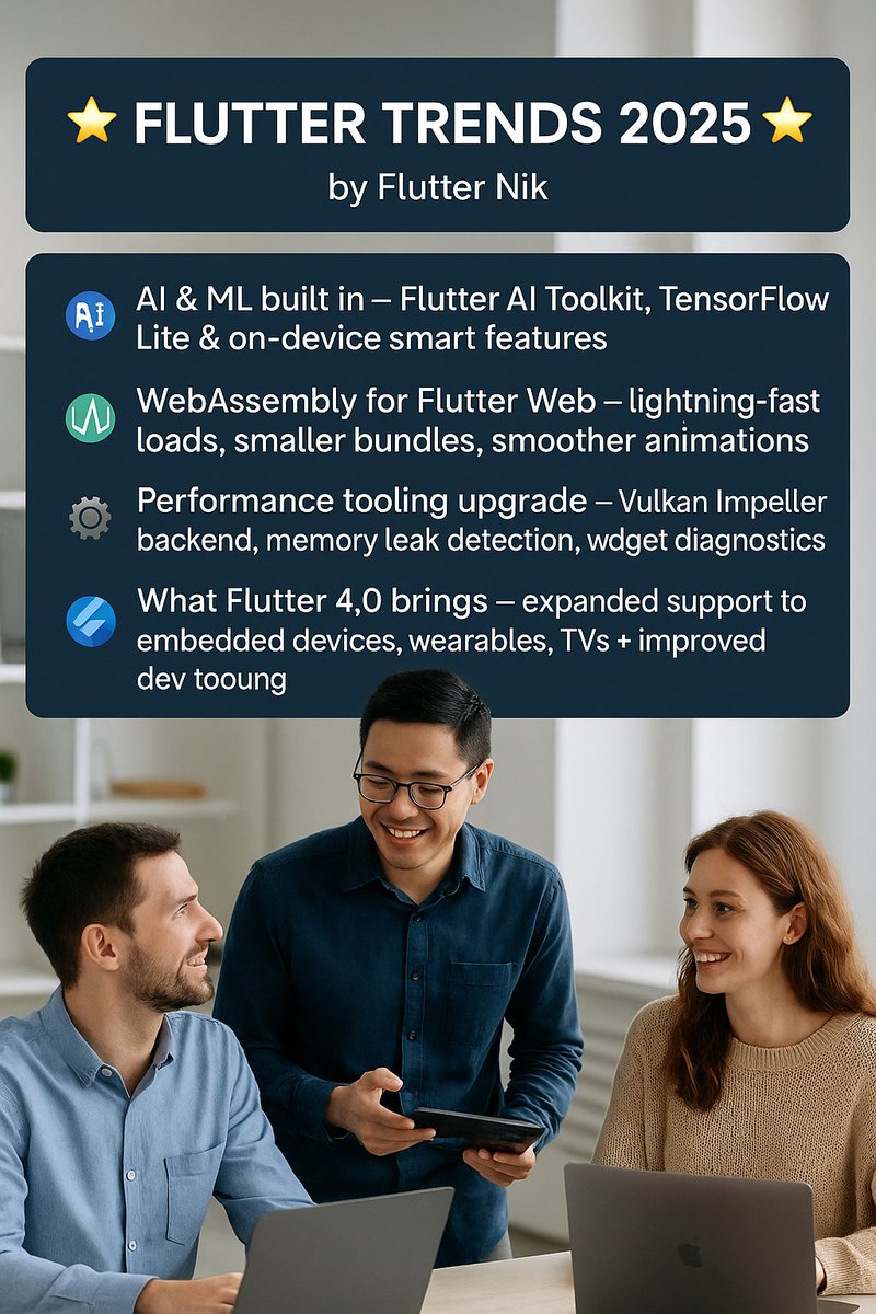 CodeChaps's tweet image. 🚀 Flutter Trends 2025

• Built-in AI/ML (TensorFlow Lite, LLMs)
• WebAssembly = faster web apps
• Impeller engine, smarter tools
• Flutter 4.0 → wearables, TVs, embedded

Full blog by Flutter Nik 👇 medium.com/%40ravipatel84…

#Flutter #AppDev #TechTrends #CrossPlatform