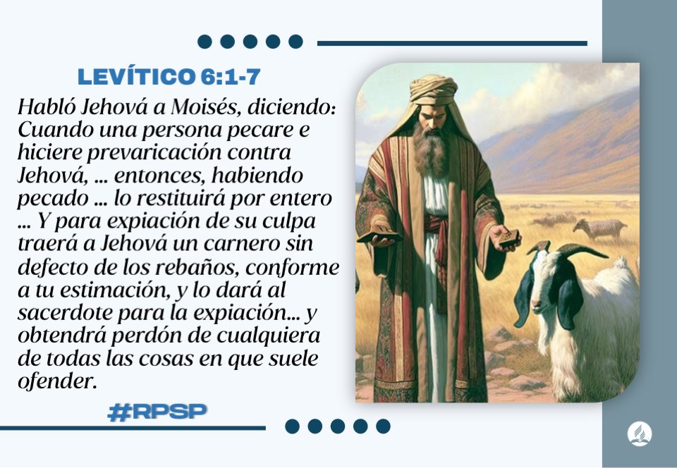 #RPSP Levítico 6
La culpa del pecado no se borra solo con sentirlo o confesarlo. El verdadero arrepentimiento incluye reparar el daño. La restitución es parte esencial del camino y no se debe descansar hasta que se haya hecho todo lo posible por rectificar los errores cometidos.