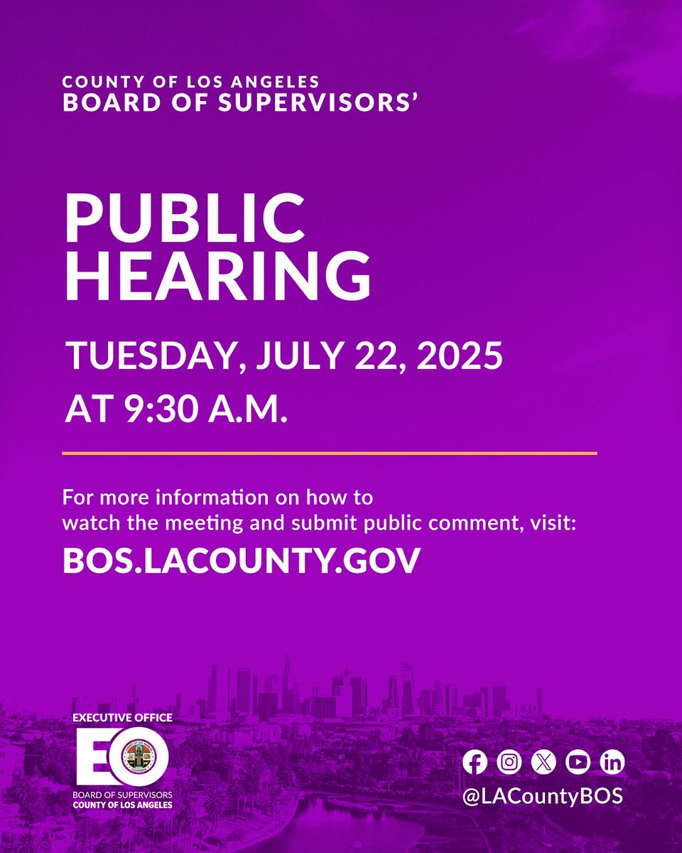 LACountyBOS's tweet image. Join #LACountyBOS for the Public Hearing on Tuesday, July 22, 2025, at 9:30 a.m.
👉 View the agenda & participate: bos.lacounty.gov
📽️ Watch live: youtube.com/LACountyBOS
#LACounty
