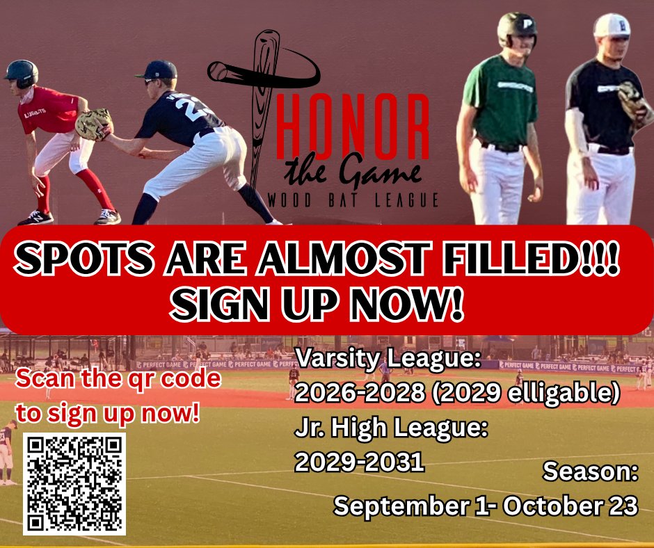 Limited Spots are still availible for the 2025 Honor the Game Wood Bat League this fall!

Scan the QR code to sign up NOW!

or visit our website for more information.
honorthegamewbl.com