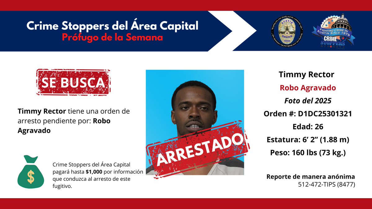 Austin_Police's tweet image. On July 11, 2025, Timmy Rector was arrested by the Lone Star Fugitive Task Force.
----
El 11 de julio de 2025, Timmy Rector fue arrestado por el Grupo Operativo Especial Lone Star contra Fugitivos