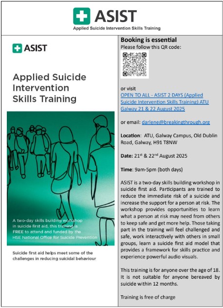 WestBeWell1's tweet image. The Applied Suicide Intervention Skills Training (ASIST) programme will run in ATU Galway on August 21 and 22 next.
This two-day intensive workshop helps caregivers recognize the immediate risk of suicide and learn how to intervene effectively: westbewell.ie/2025/07/21/app…