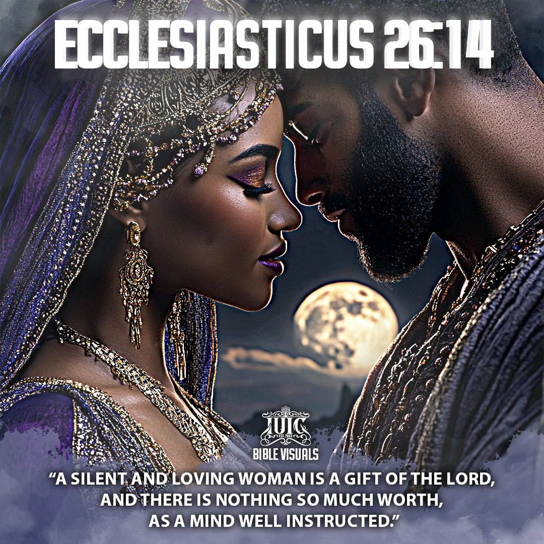 IUICMinneapolis's tweet image. Ecclesiasticus 26:14 A silent and loving woman is a gift of the Lord; and there is nothing so much worth as a mind well instructed.

#DailyBread #BibleVisuals #Bible #Scriptures #IUIC #Israelites
