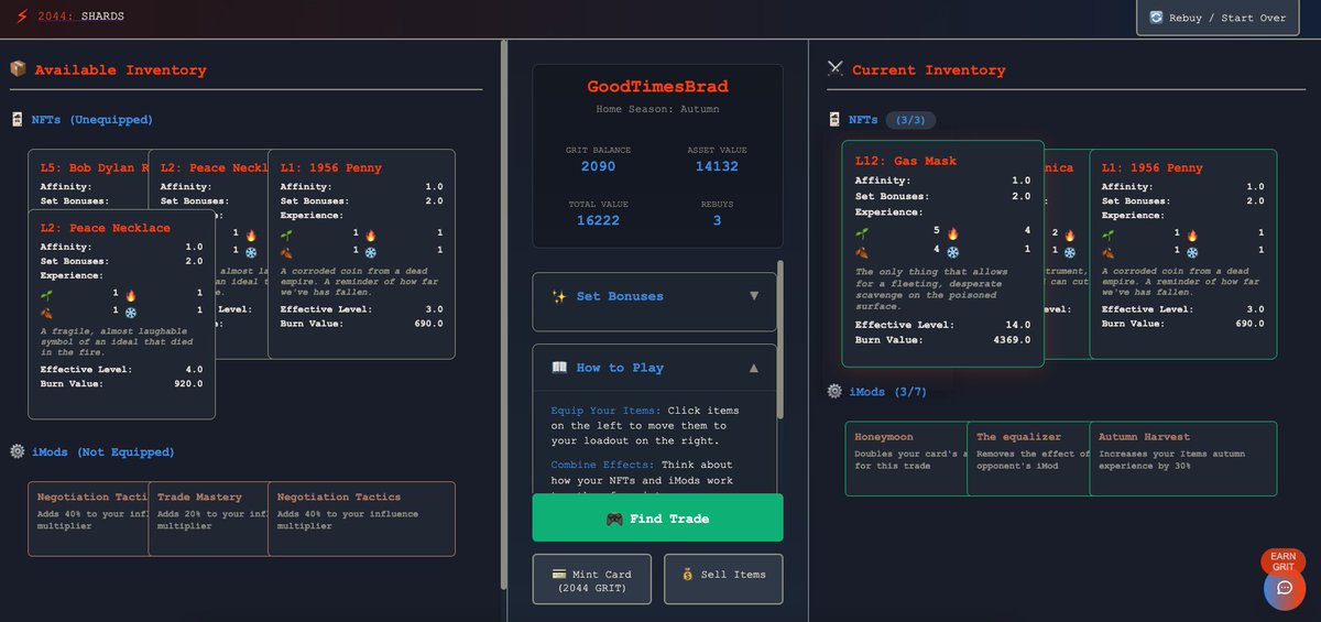 Development on the demo version of 2044: Shards

After minting, equip your inventory to trade: Combine NFTs and iMods, make sets and build your card's affinity and experience to out-trade your opponents