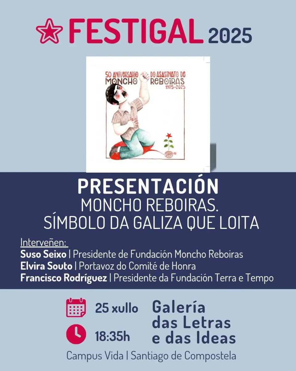 A galería das letras e das ideas do <a href="/ofestigal/">Festigal</a> acollerá este 25 de Xullo, Día da Patria Galega, a presentación do libro 'Moncho Reboiras. Símbolo da Galiza que loita'. #MonchoReboiras