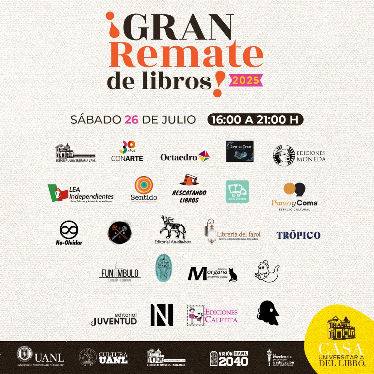 UANL (@uanl) on Twitter photo Una extensa colección de títulos a un precio especial te espera en el Gran Remate de Libros 📚🛍️ de la <a href="/casalibroUANL/">Casa del Libro UANL</a>. Con distintos sellos y actividades, este evento reunirá lo mejor de la edición y la cultura librera regiomontana 📖🤠.
¡No faltes, entrada libre! 🎟️ Una extensa colección de títulos a un precio especial te espera en el Gran Remate de Libros 📚🛍️ de la <a href="/casalibroUANL/">Casa del Libro UANL</a>. Con distintos sellos y actividades, este evento reunirá lo mejor de la edición y la cultura librera regiomontana 📖🤠.
¡No faltes, entrada libre! 🎟️