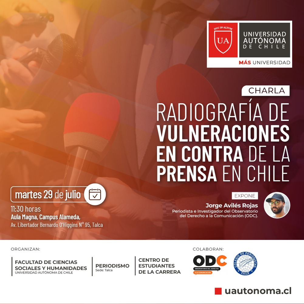 Observatorio del Derecho a la Comunicación ODC (@odcchile) on Twitter photo 🟠Les invitamos a participar del conversatorio "Radiografía de las vulneraciones contra la prensa en Chile", organizado por el Centro de Alumnos de la Carrera de Periodismo de la Universidad Autónoma de Chile, sede Talca, en colaboración con <a href="/ChilePeriodista/">Colegio Periodistas de Chile</a> de #MauleNorte. 🟠Les invitamos a participar del conversatorio "Radiografía de las vulneraciones contra la prensa en Chile", organizado por el Centro de Alumnos de la Carrera de Periodismo de la Universidad Autónoma de Chile, sede Talca, en colaboración con <a href="/ChilePeriodista/">Colegio Periodistas de Chile</a> de #MauleNorte.