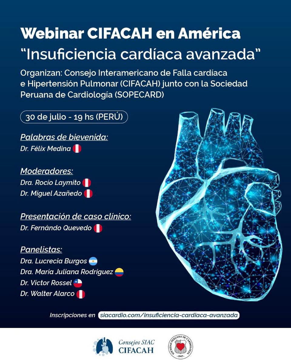 Consejo Interamericano de Falla Cardíaca e HP (@cifacah) on Twitter photo Webinar “CIFACAH en América”
“Insuficiencia cardiaca avanzada”
<a href="/sopecard1947/">SOPECARD</a> & <a href="/cifacah/">Consejo Interamericano de Falla Cardíaca e HP</a>
30 de Julio
19 hs Perú 🇵🇪
21 hs Argentina 🇦🇷
19 hs Colombia 🇨🇴
<a href="/lucreciamburgos/">Lucrecia M. Burgos, MD</a> <a href="/rossel_victor/">Victor Rossel</a> <a href="/Walarco1/">Walarco</a> <a href="/RiveraToquicaMD/">Alex Rivera Toquica</a> <a href="/adribaran/">Adrian Baranchuk MD FACC FRCPC FCCS FSIAC</a> <a href="/SIAC_cardio/">SIAC</a> Webinar “CIFACAH en América”
“Insuficiencia cardiaca avanzada”
<a href="/sopecard1947/">SOPECARD</a> & <a href="/cifacah/">Consejo Interamericano de Falla Cardíaca e HP</a>
30 de Julio
19 hs Perú 🇵🇪
21 hs Argentina 🇦🇷
19 hs Colombia 🇨🇴
<a href="/lucreciamburgos/">Lucrecia M. Burgos, MD</a> <a href="/rossel_victor/">Victor Rossel</a> <a href="/Walarco1/">Walarco</a> <a href="/RiveraToquicaMD/">Alex Rivera Toquica</a> <a href="/adribaran/">Adrian Baranchuk MD FACC FRCPC FCCS FSIAC</a> <a href="/SIAC_cardio/">SIAC</a>