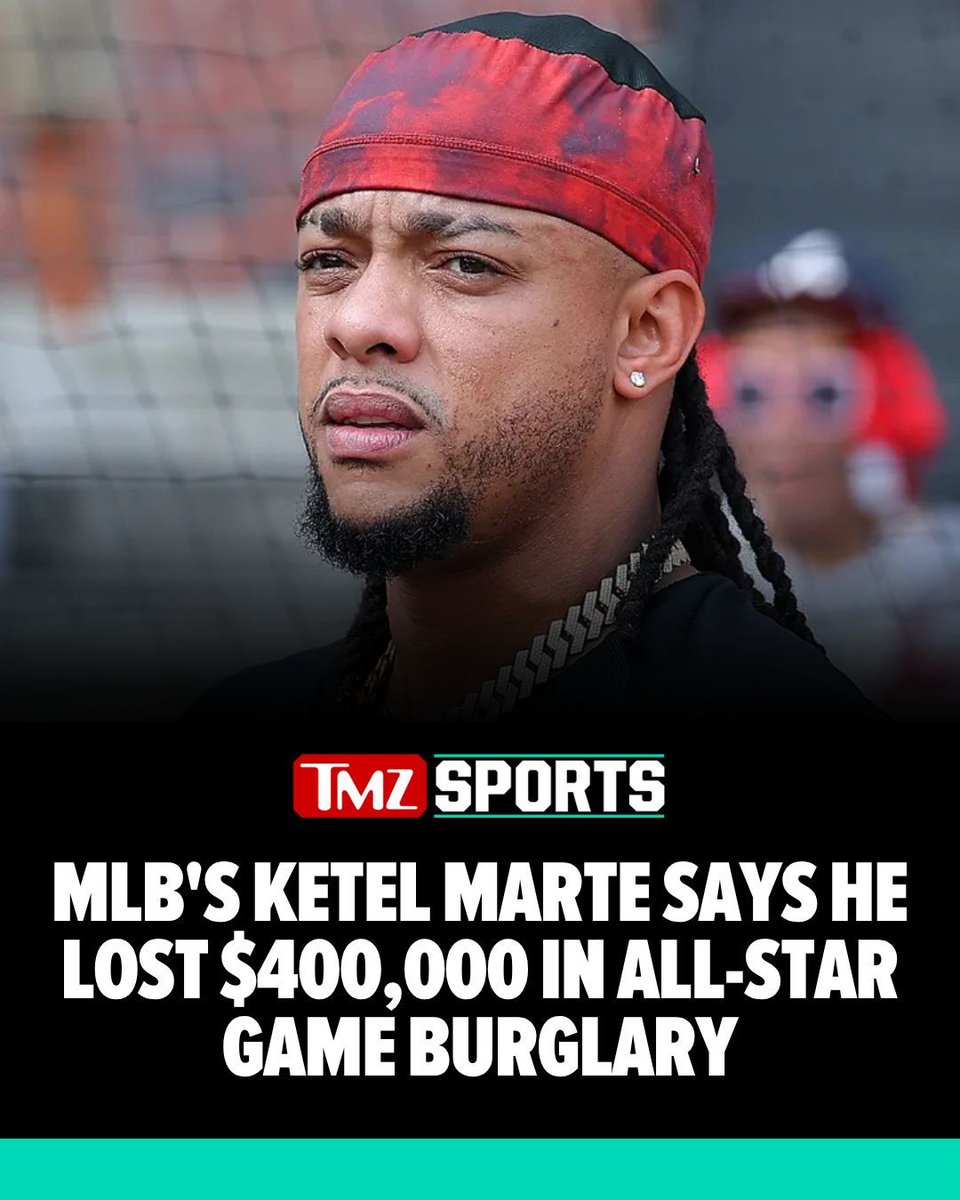 TMZ's tweet image. Ketel Marte says around $400,000 worth of items were stolen from his home while he was playing in the MLB All-Star Game last week.
Read more: buff.ly/aNIkkJ2