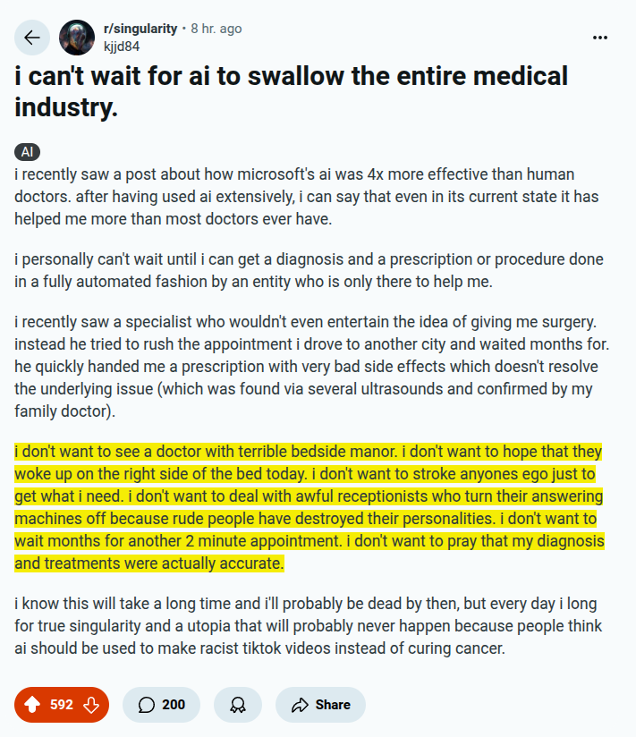 rohanpaul_ai's tweet image. Honestly, for me too, AI taking over medicine can’t come fast enough..
------
"i don't want to see a doctor with terrible bedside manor.
i don't want to hope that they woke up on the right side of the bed today.
i don't want to stroke anyones ego just to get what i need.
i…