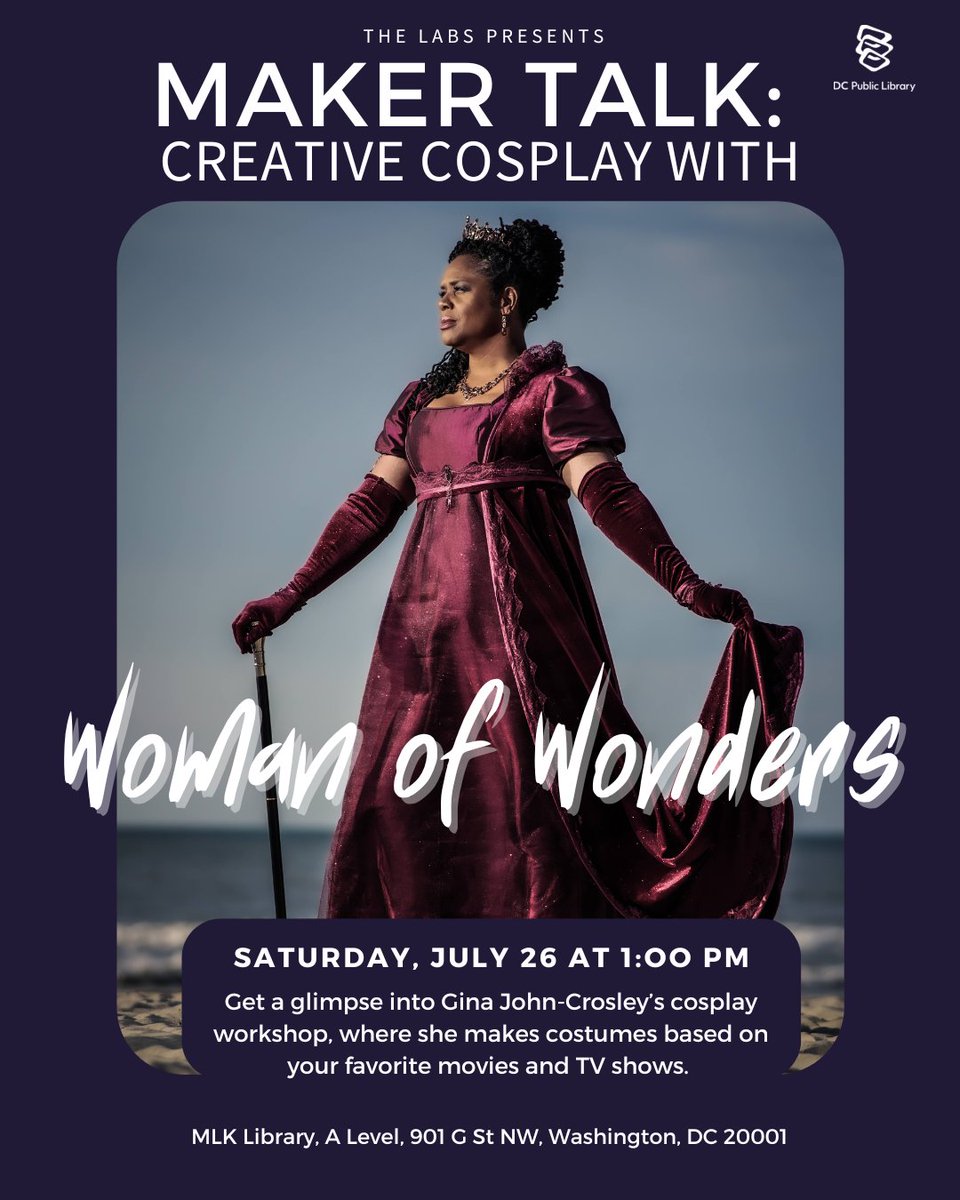 dcpl's tweet image. 🎭 Ever wondered what it takes to make a Dora Milaje costume?
Join sewist Gina John-Crosland of Woman of Wonders for a behind-the-scenes look at creating screen-accurate cosplay—from Black Panther to Bridgerton.
📅 Sat, July 26 | 🕐 1pm
📍MLK Library
🎟️ bit.ly/40vwIOT