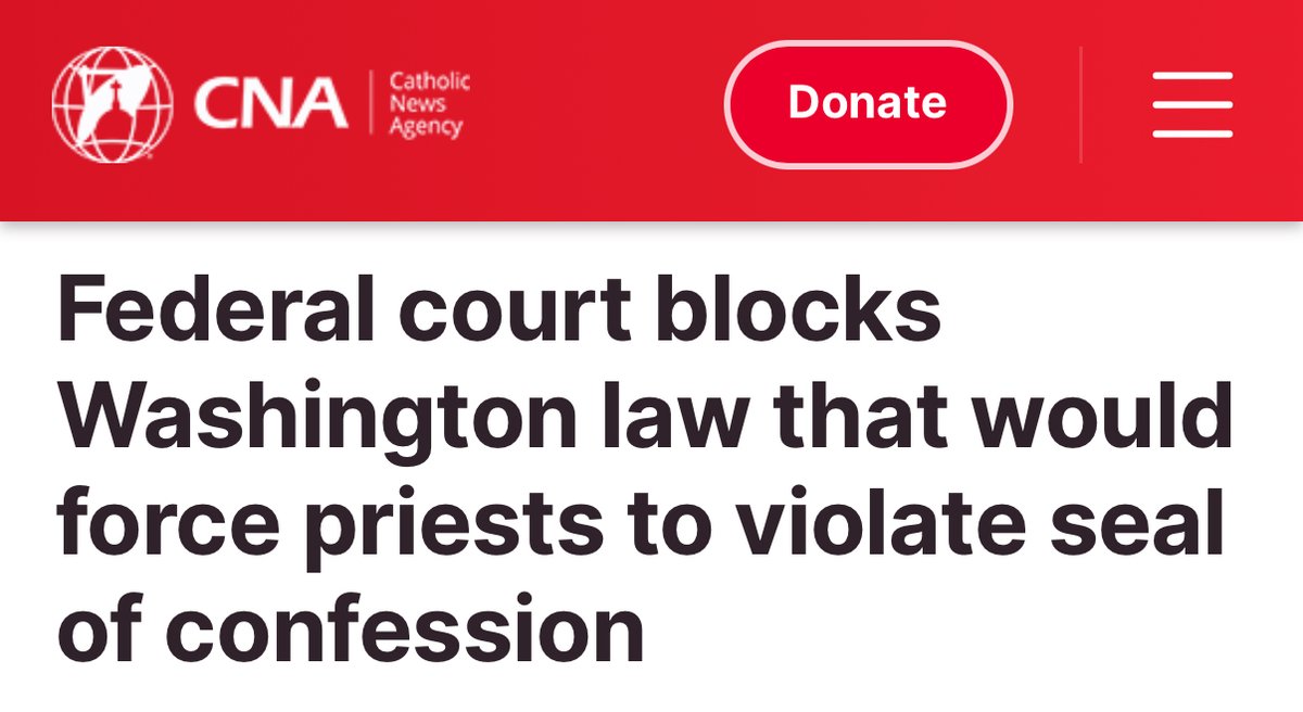 JCNSeverino's tweet image. Washington state’s controversial reporting law clearly infringed on the seal of confession and thus burdened the free exercise of religion.
While this ruling is a win for religious liberty, it is shocking to see a state government attempt this and a reminder of why we need…