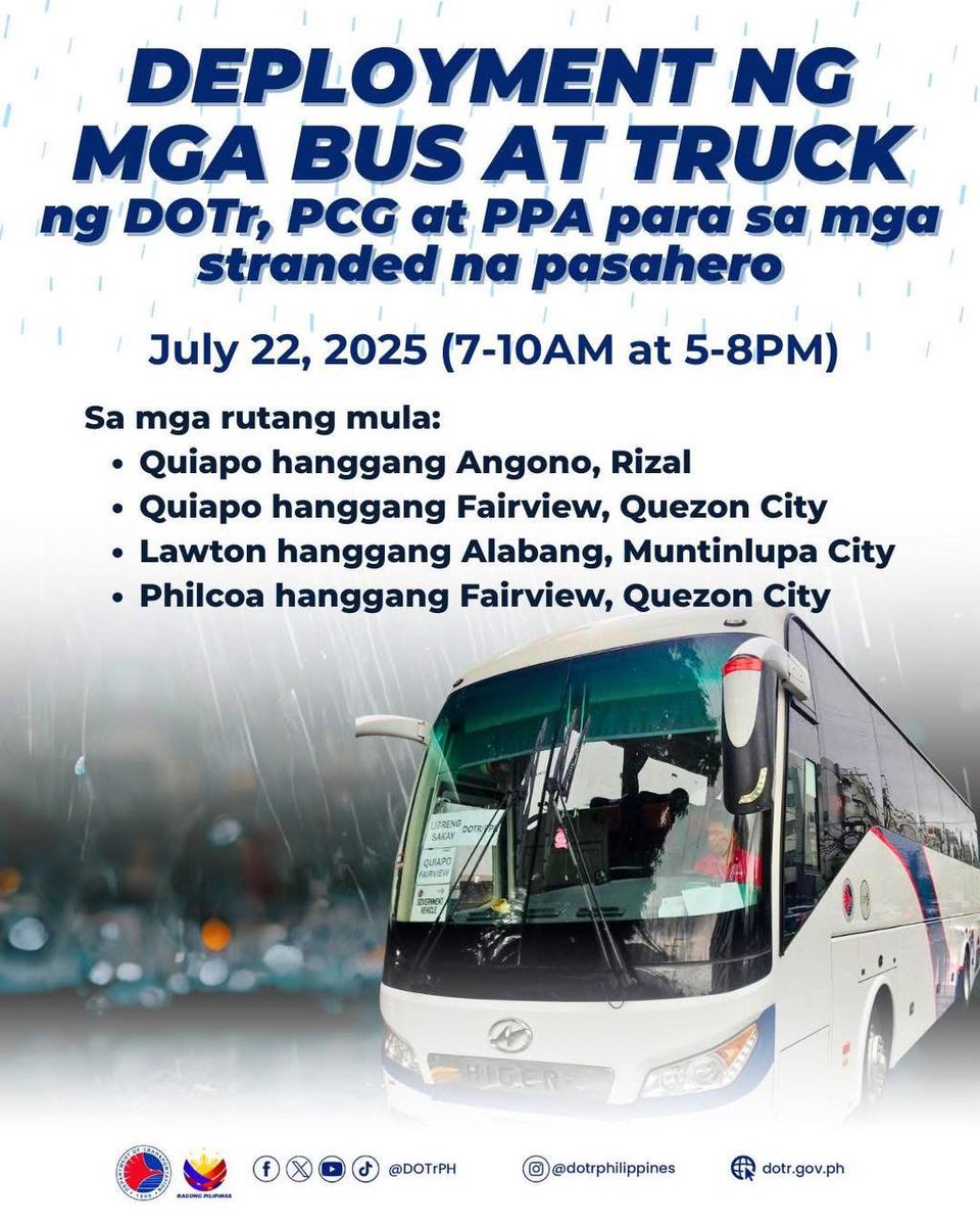 NET25TV's tweet photo. Muling iniutos ng Pangulo ang pagde-deploy ng mga bus at truck ng DOTr, PCG, at PPA ngayong araw mula 7-10am at 5-8pm para sa mga pasaherong kailangan pa ring bumiyahe sa gitna ng mga pag-ulan at pagbaha.

Magsusundo ng mga pasahero ang mga bus at truck sa rutang Quiapo-Angono, Quiapo-Fairview, Lawton-Alabang at Philcoa-Fairview. @DOTrPH 

#NET25NewsandInformation