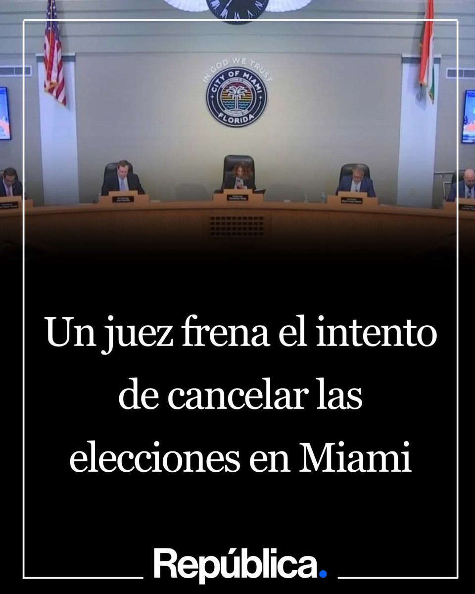 RepublicaUSA's tweet image. “Un juez frena el intento de cancelar las elecciones en Miami”
La comisión de Miami votó 3–2 para posponer las elecciones de 2025 y extender su propio mandato un año más.
Un juez declaró la medida inconstitucional, afirmando que no se pueden cambiar las reglas electorales sin…