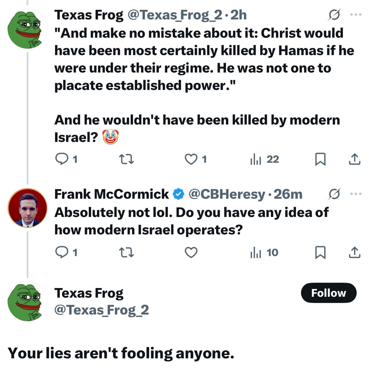 CBHeresy's tweet image. Me: “Hamas would have killed Jesus if he was Palestinian.”
Groyper: “Israel today would have killed Jesus.”
Me: “Uh, Israel has many Christians openly practicing and it’s legal to proselytize.”
Groyper: “You liar!”