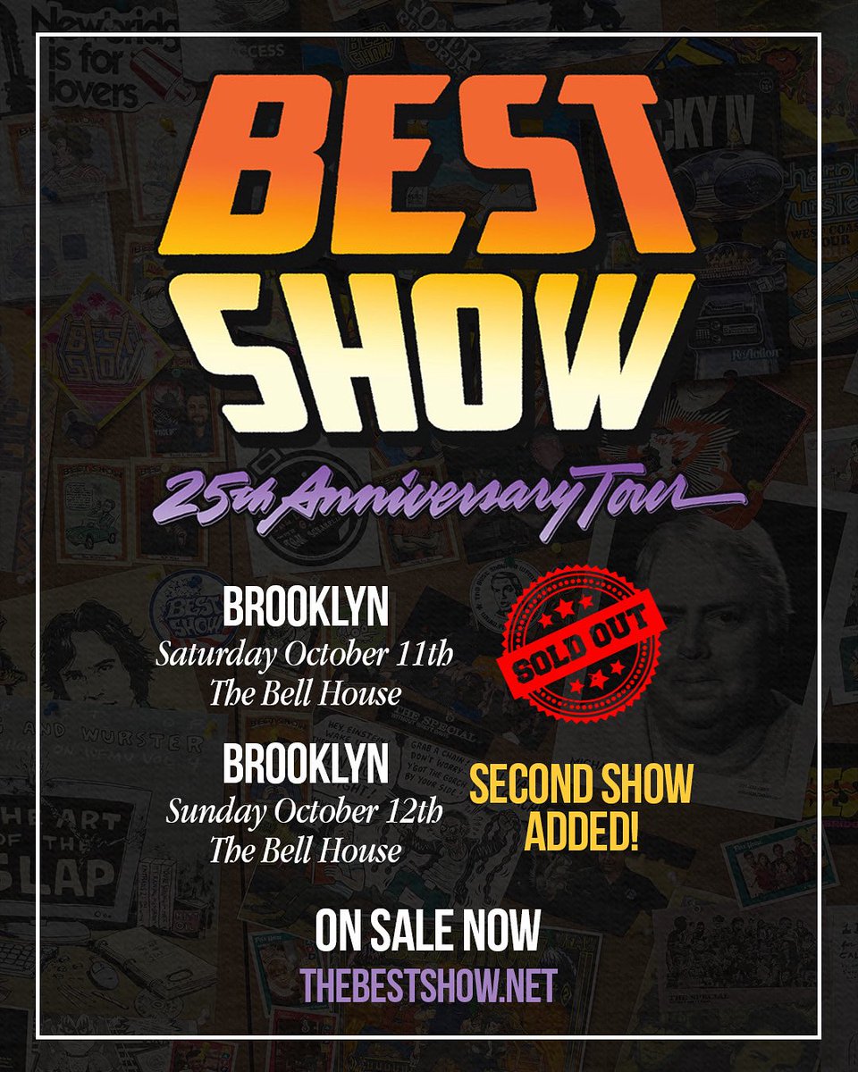 bestshow4life's tweet image. NEW BROOKLYN SHOW ADDED! Due to overwhelming demand we’ve added a second Brooklyn stop on the Best Show 25th Anniversary Tour! Tickets on sale NOW!
🎟️ thebestshow.net