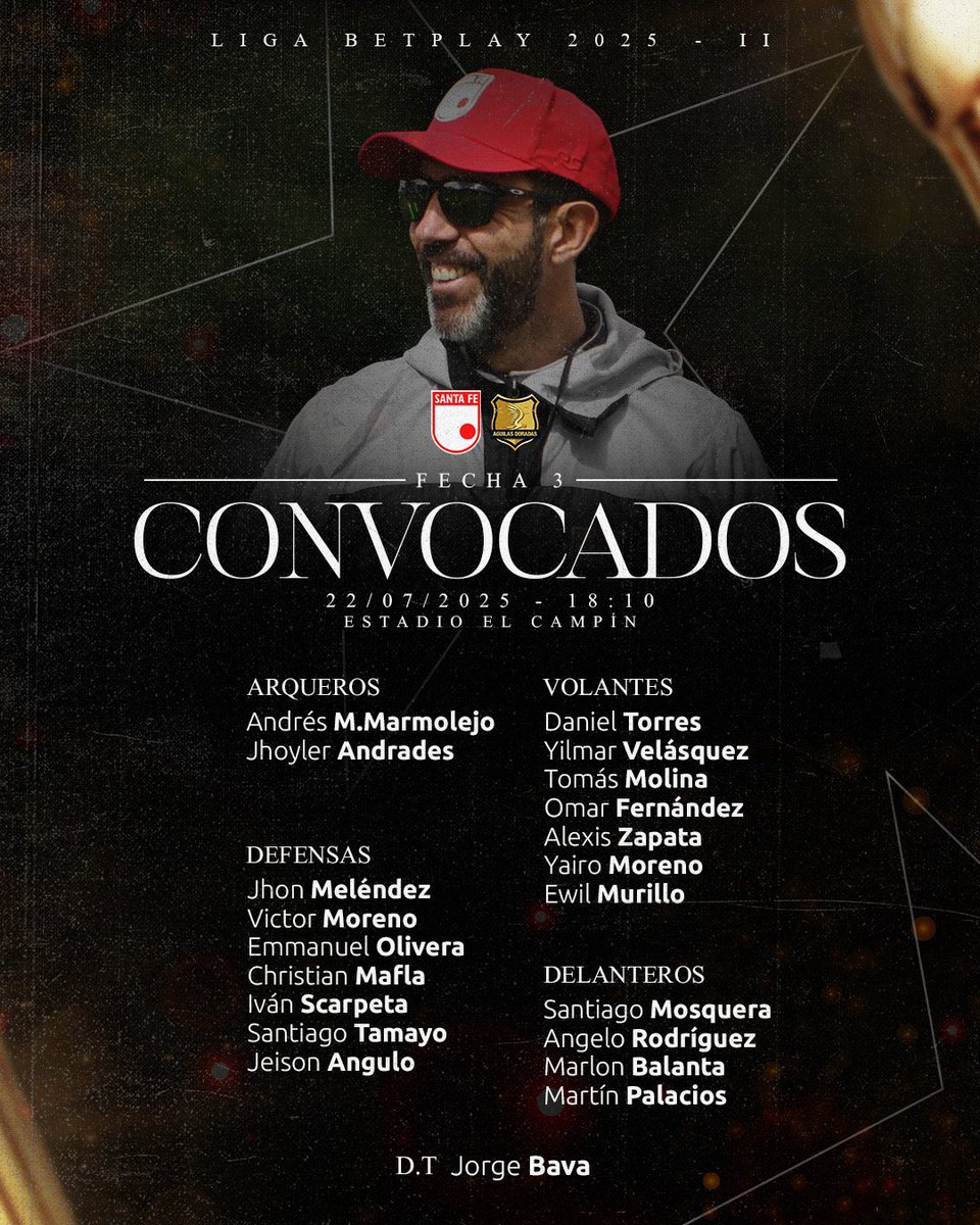 Miguel París (@soymiguelparis) on Twitter photo ¡Estos son los convocados de <a href="/SantaFe/">Independiente Santa Fe</a> 🇮🇩 para recibir al <a href="/AguilasDoradas/">Águilas Doradas</a> 🦅!
4️⃣ Novedades en los elegidos por Jorge Bava 🇺🇾 para la fecha 3 de la #LigaBetPlay 2025-II🏆
✅: Santiago Tamayo, Jeison Angulo, Yilmar Velásquez y Martín Palacios.
❌: Elvis Perlaza, Jhojan Torres, ¡Estos son los convocados de <a href="/SantaFe/">Independiente Santa Fe</a> 🇮🇩 para recibir al <a href="/AguilasDoradas/">Águilas Doradas</a> 🦅!
4️⃣ Novedades en los elegidos por Jorge Bava 🇺🇾 para la fecha 3 de la #LigaBetPlay 2025-II🏆
✅: Santiago Tamayo, Jeison Angulo, Yilmar Velásquez y Martín Palacios.
❌: Elvis Perlaza, Jhojan Torres,