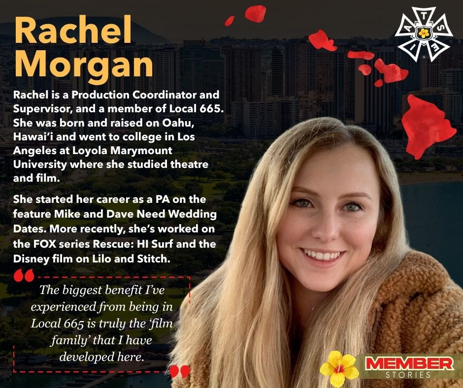 IATSE's tweet image. Meet Rachel, Production Coordinator & Supervisor and proud member of Local 665 Born and raised on O‘ahu, she got her start on Mike and Dave Need Wedding Dates and recently worked on Rescue: HI Surf and Disney’s Lilo & Stitch. We’re proud to have Morgan in our IATSE family!