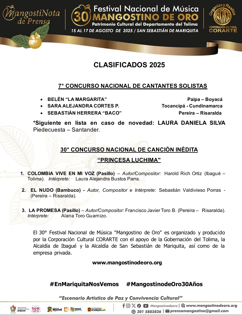 #MangostiNota 06 25 | Se acabó la espera... CORARTE presenta los #Clasificados 2025 del 30° Festival Nacional de Música #mangostinodeoro30años
Apoyan:  Gobernación del Tolima Alcaldía de Ibagué Alcaldía San Sebastián de Mariquita
