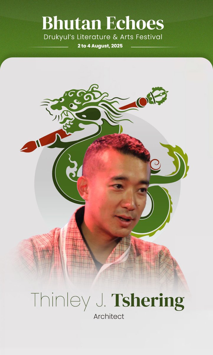 🎉 The wait is over! We are excited to announce some of the distinguished speakers and exciting sessions at #dlaf2025
Mark your calendar for 2-4 August 2025 and join us at the 14th edition of Bhutan Echoes. 
#bhutan #art #literature #culture